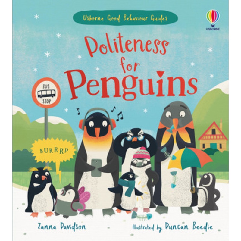 Usborne – Good Behaviour Guides – Politeness For Penguins