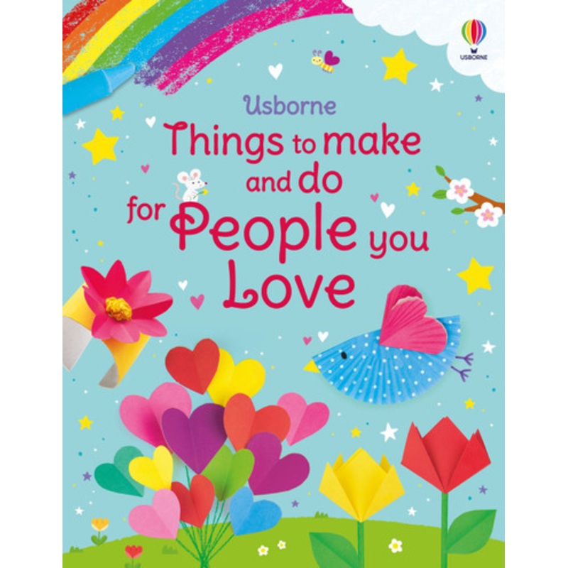 Usborne – Things to Make and Do for People You Love
