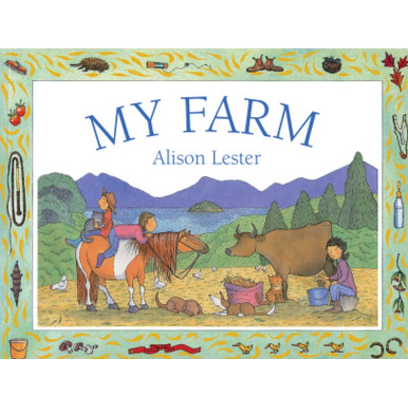 My Farm by Alison Lester (Paperback)
