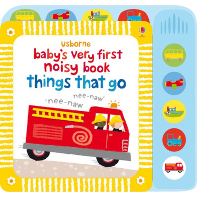 Usborne – Baby’s Very First Noisy Things That Go Board Book