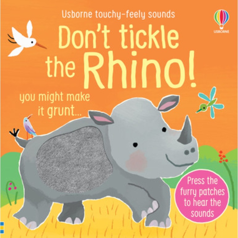 Usborne Touchy-Feely Sounds Book – Don’t Tickle the Rhino