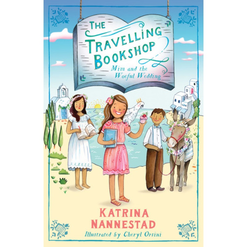 The Travelling Bookshop (2) – Mim and the Woeful Wedding