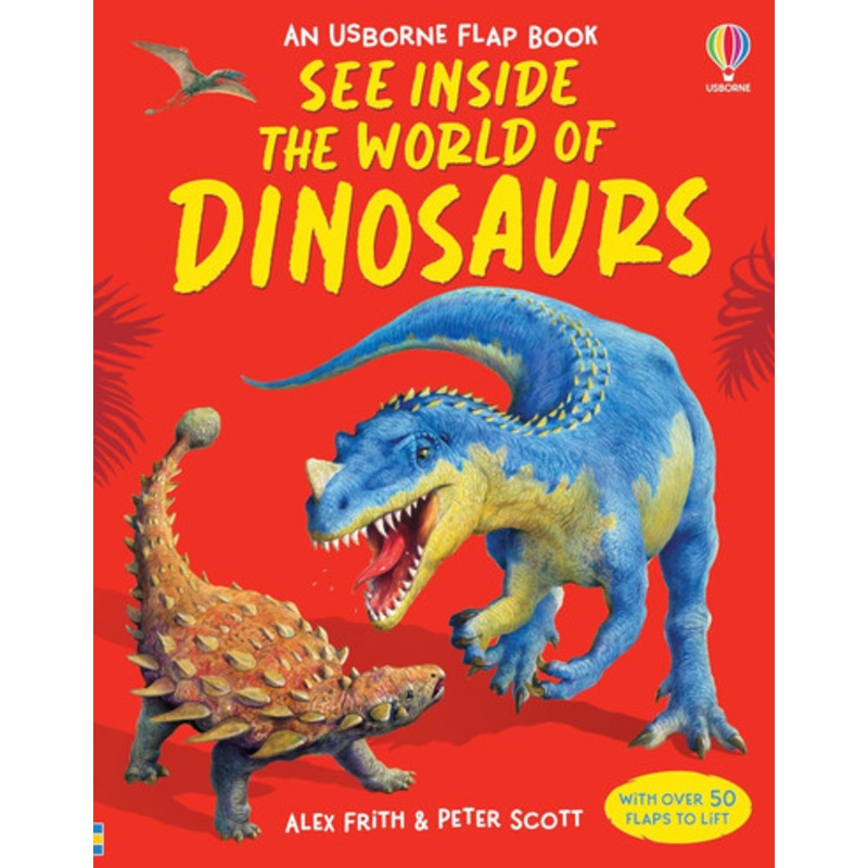 Usborne – Lift-the-Flap – See Inside World Of Dinosaurs