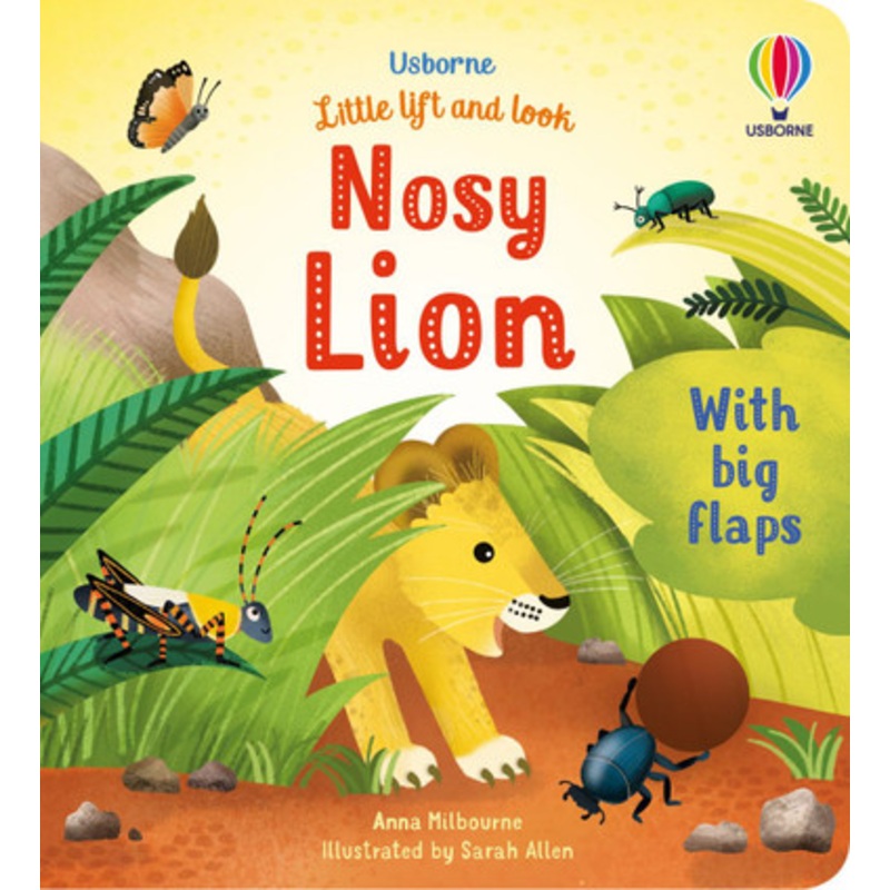 Usborne – Little Lift and Look Nosy Lion