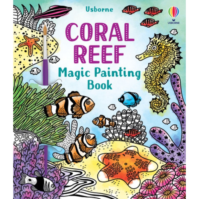Usborne – Coral Reef Magic Painting Book