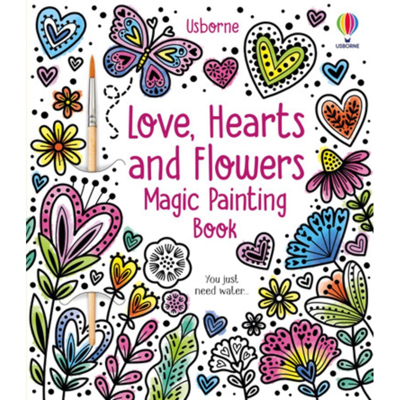 Usborne – Magic Painting Love, Hearts and Flowers