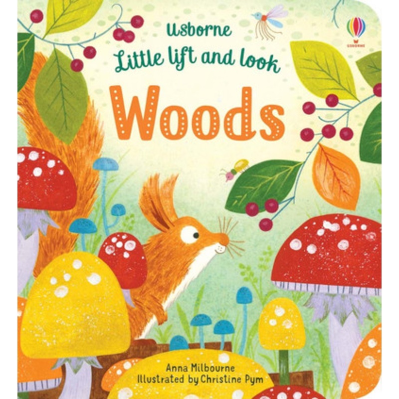 Usborne – Little Lift and Look Woods
