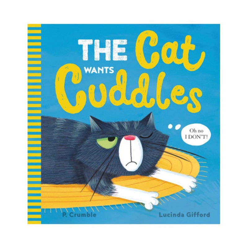 Scholastic – Cat Wants Cuddles PB