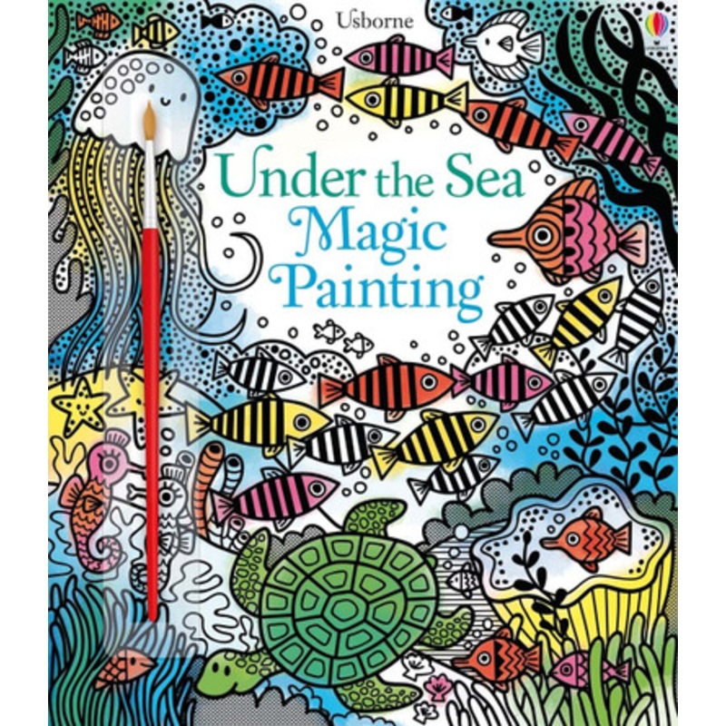 Usborne – Magic Painting – Under The Sea
