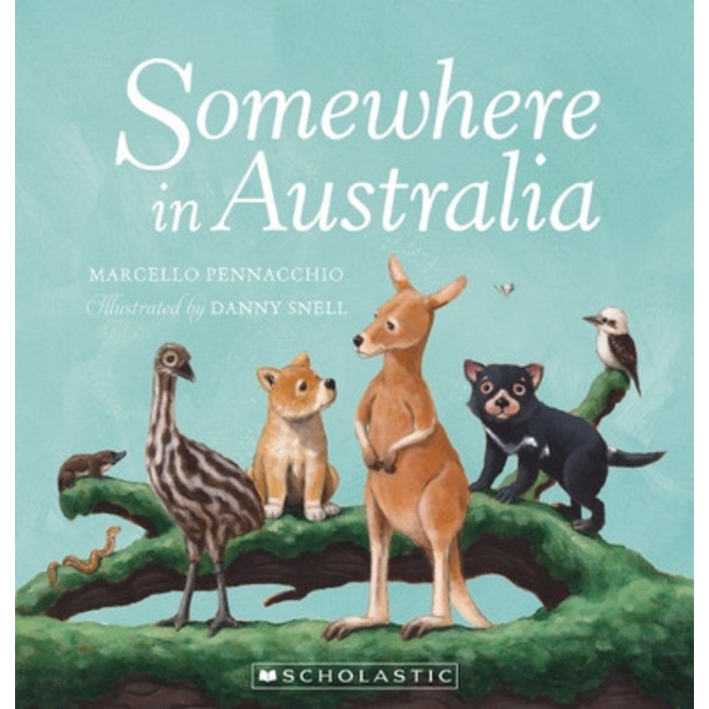 Scholastic – Somewhere in Australia (Paperback)