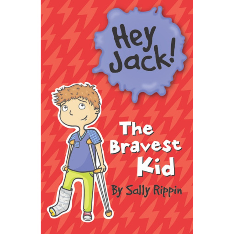 Hey Jack! – The Bravest Kid