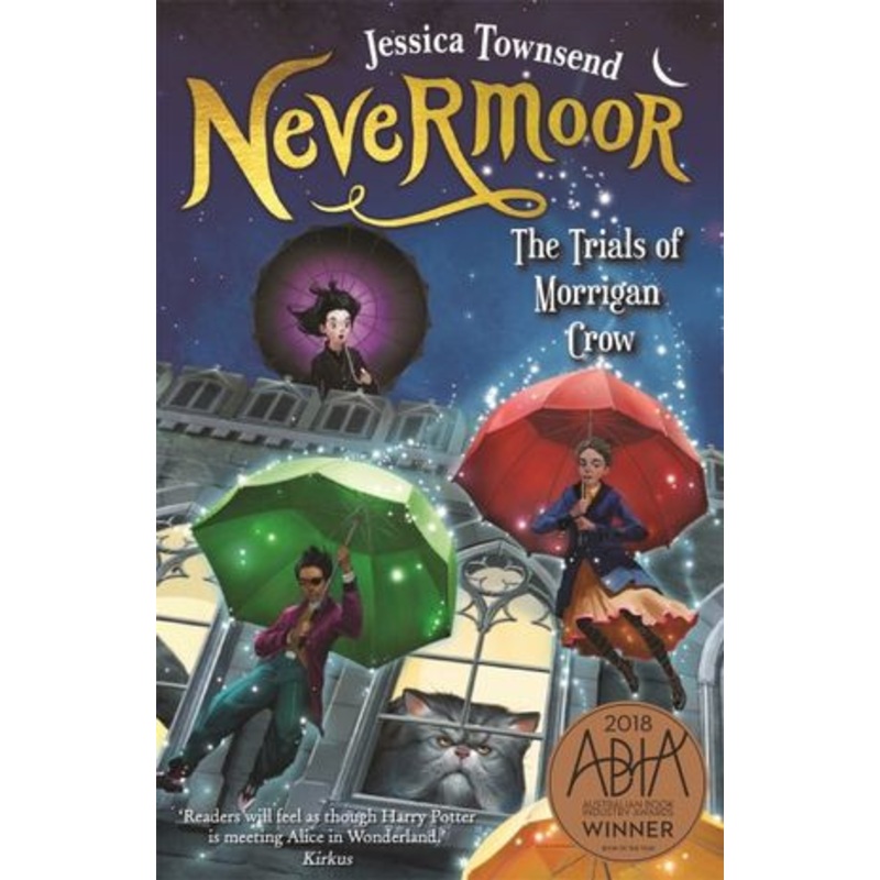 Nevermoor – The Trials of Morrigan Crow