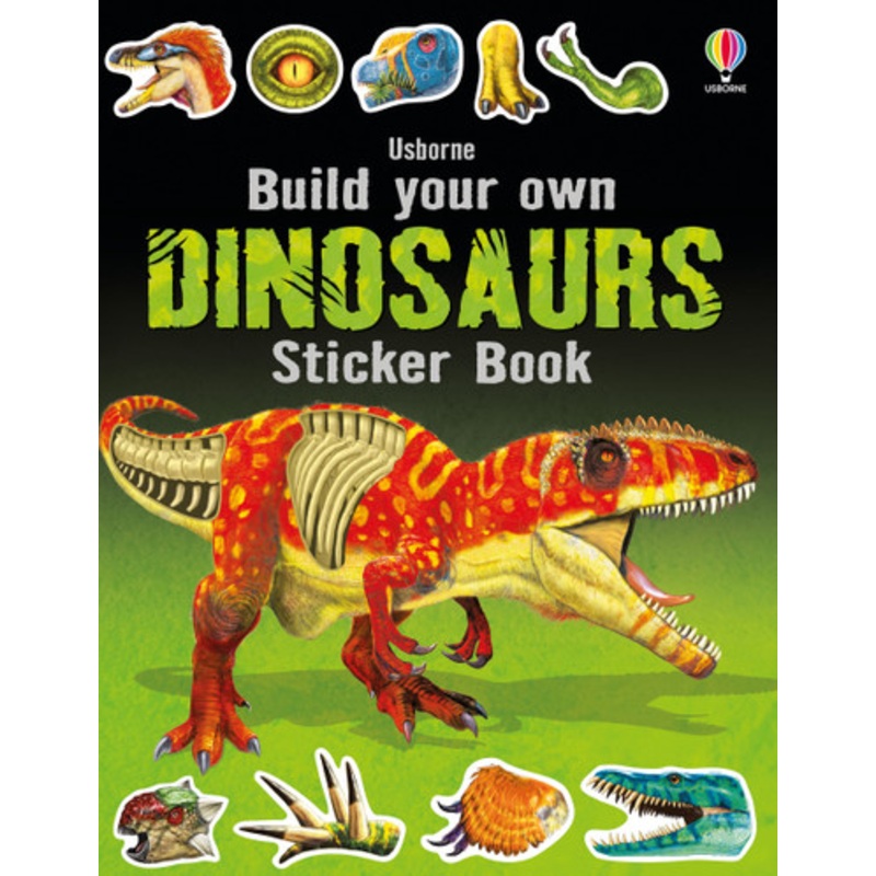 Usborne – Build Your Own Dinosaurs Sticker Book