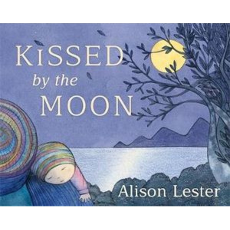 Alison Lester – Kissed by the Moon