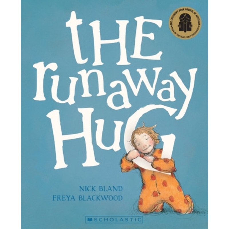Scholastic – The Runaway Hug