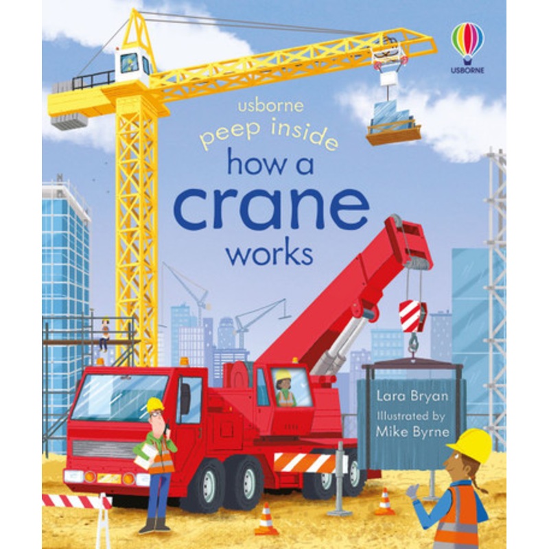 Usborne – Peep Inside How a Crane Works