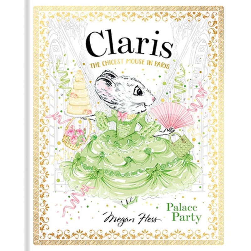 Claris The Chicest Mouse in Paris – Palace Party