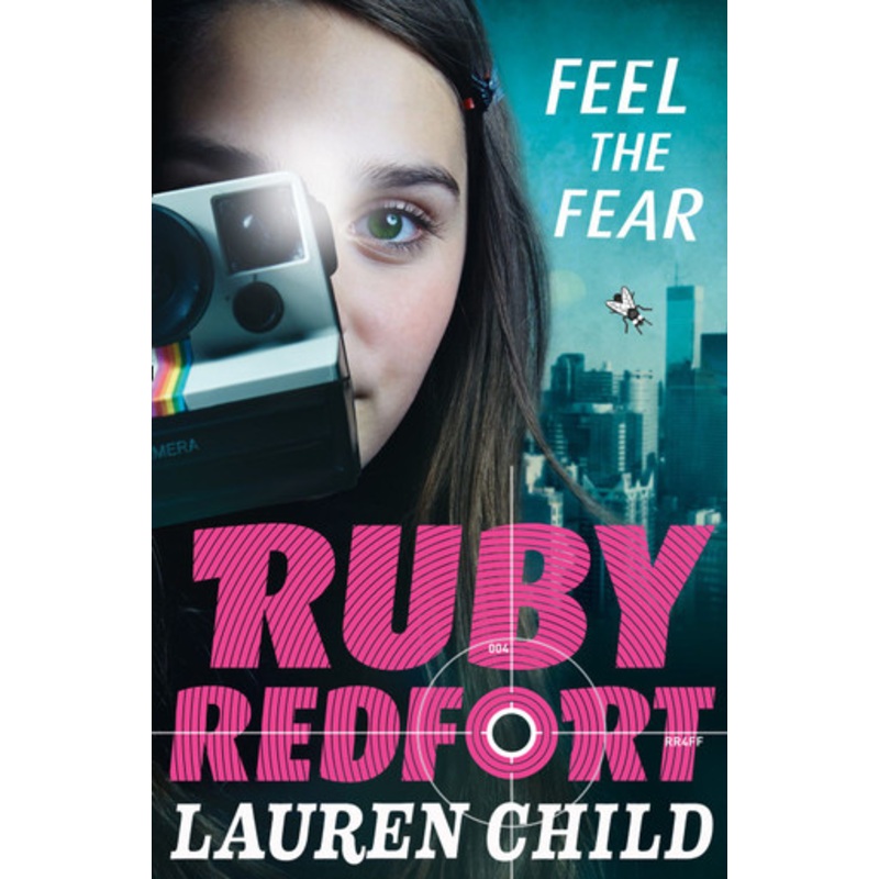 Ruby Redfort (4) – Feel the Fear