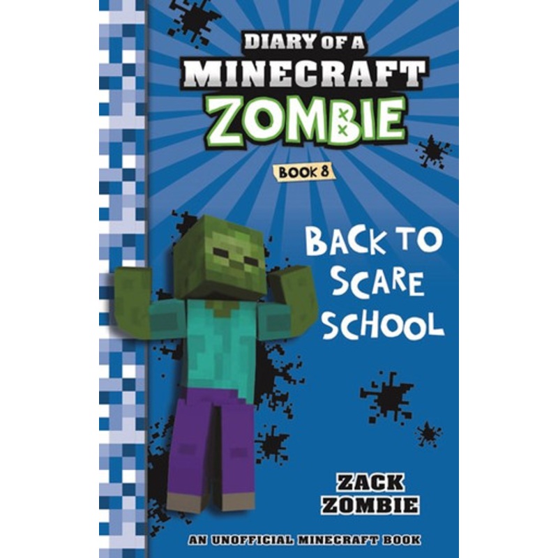 Scholastic – Diary of a Minecraft Zombie – Book 8