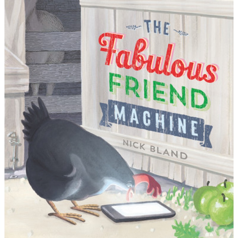 Scholastic – Fabulous Friend Machine HB
