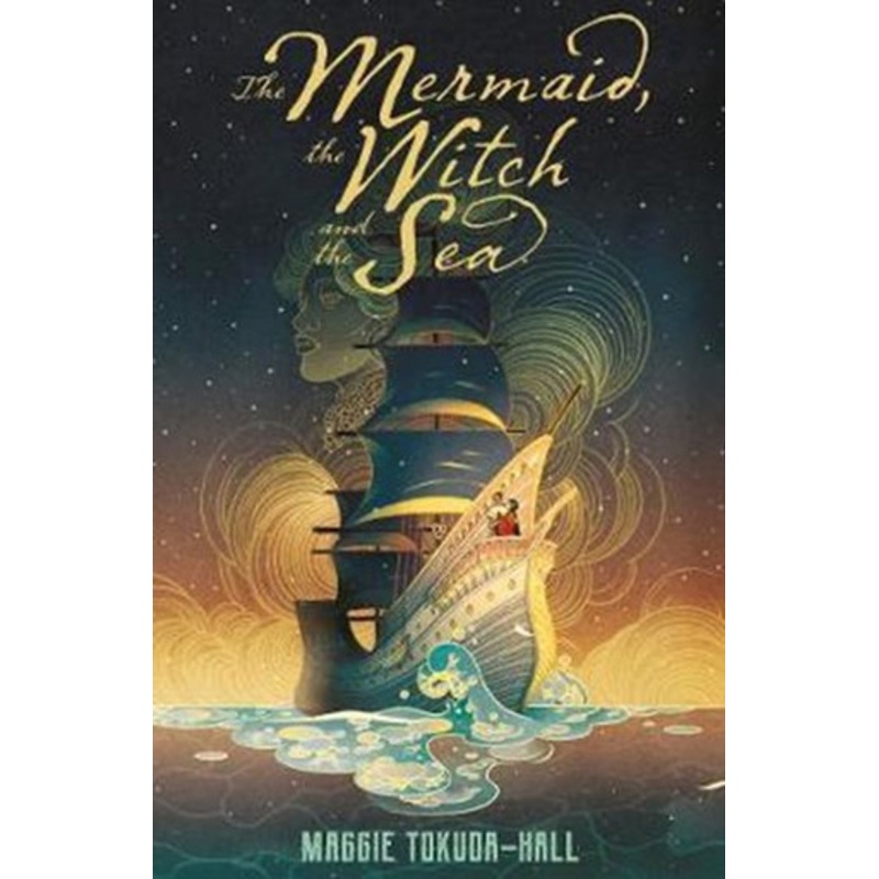 The Mermaid, The Witch and The Sea