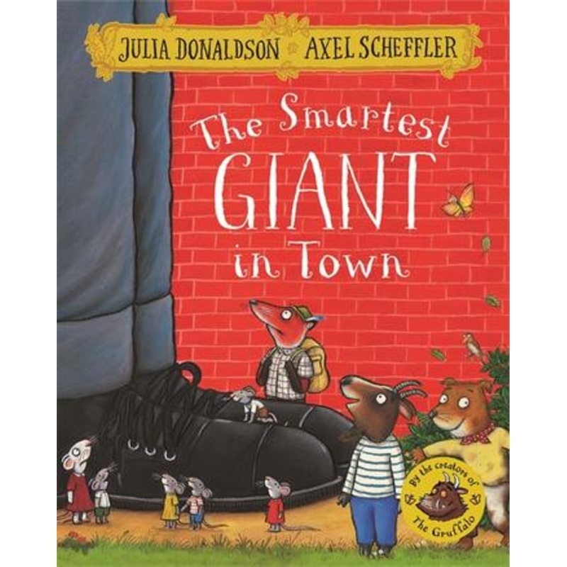 The Smartest Giant In Town by Julia Donaldson (Paperback)