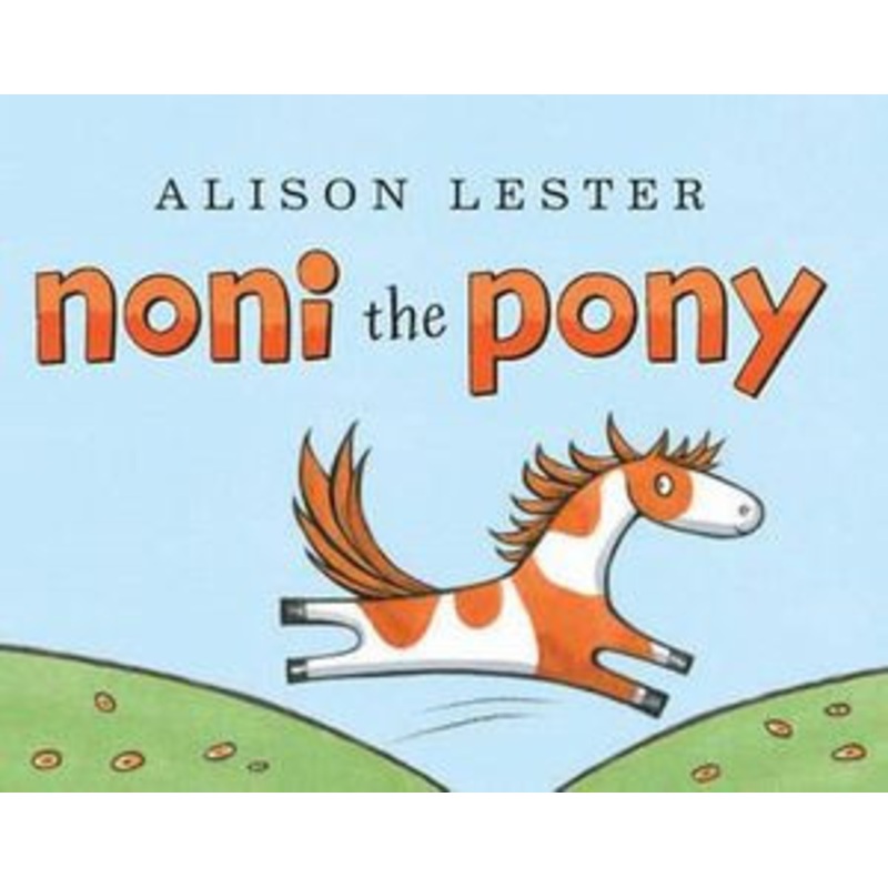 Alison Lester – Noni the Pony (Board Book)