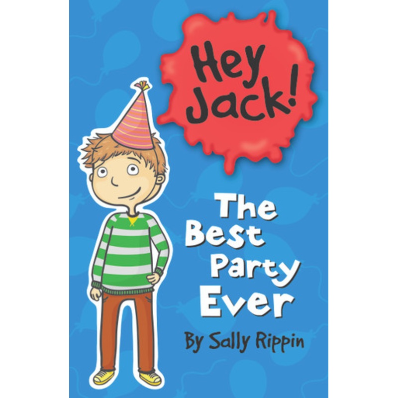 Hey Jack! – The Best Party Ever