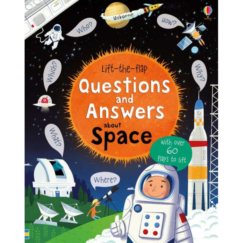 Usborne – Lift-The-Flap Questions & Answers About Space