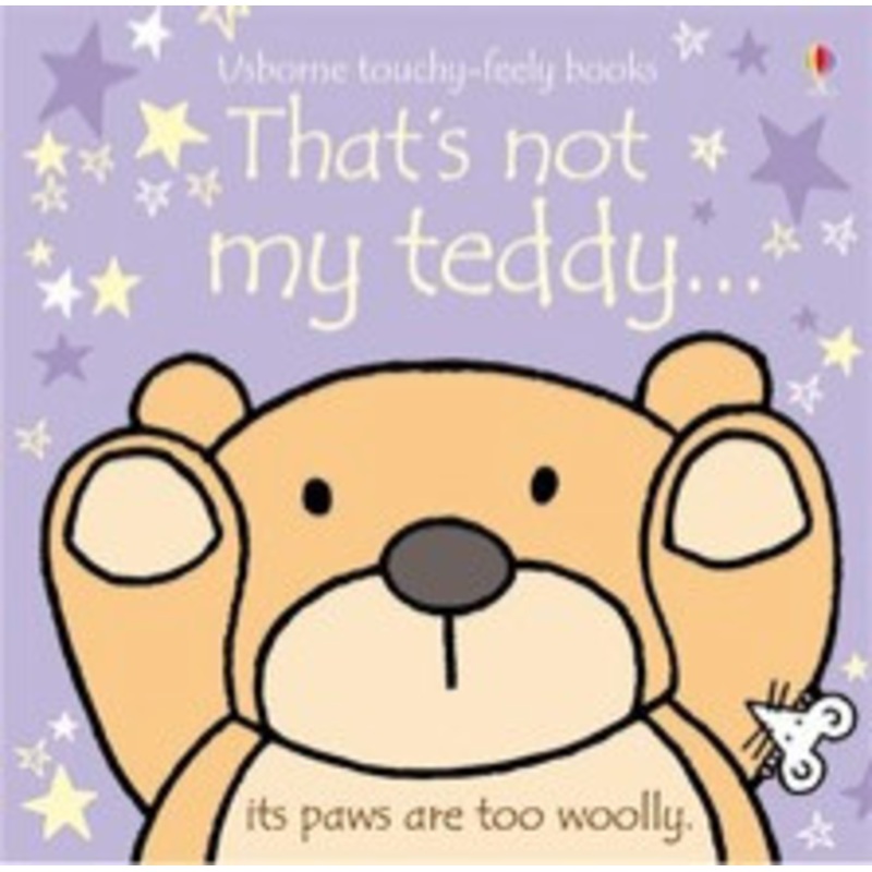 Usborne – That’s Not My Teddy… Touchy-Feely Book