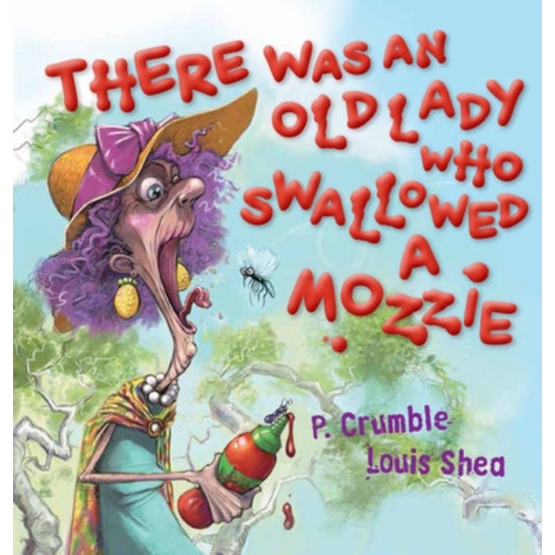 There Was An Old Lady Who Swallowed A Mozzie