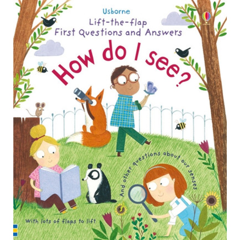 Usborne- Lift-The-Flap First Questions and Answers: How Do I See?