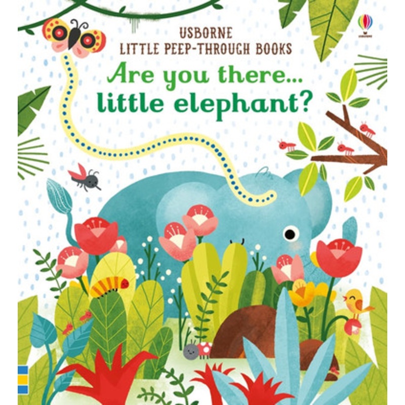 Usborne – Are You There Little Elephant? Little Peep-Through Book