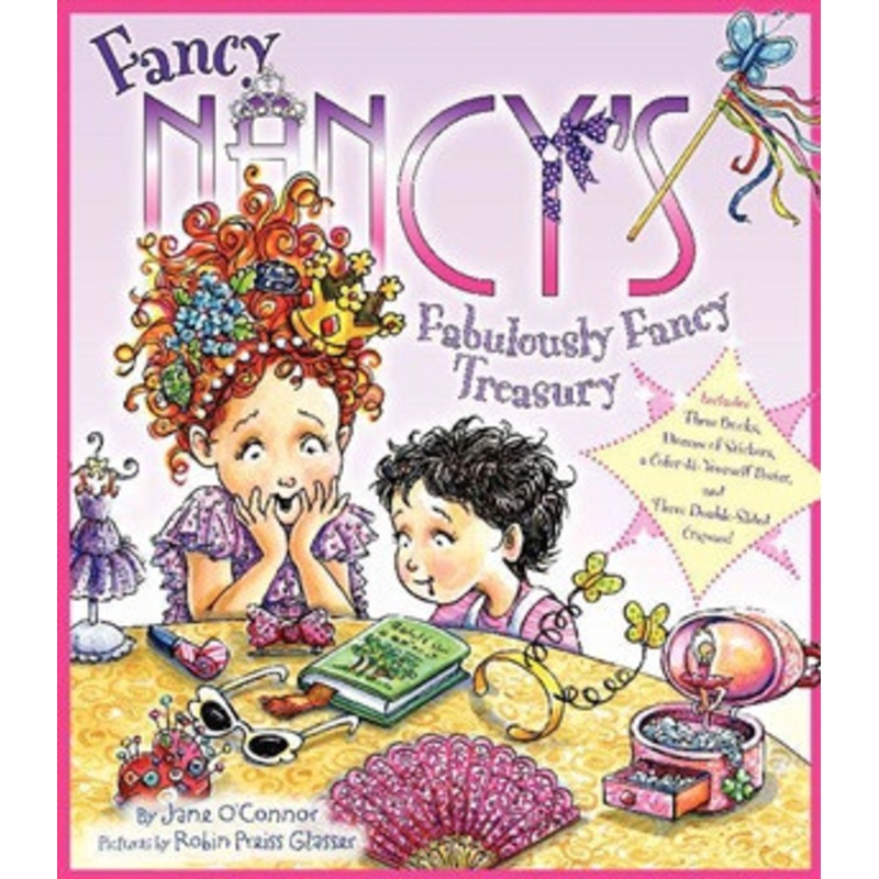 Fancy Nancy’s Fabulous Fancy Treasury