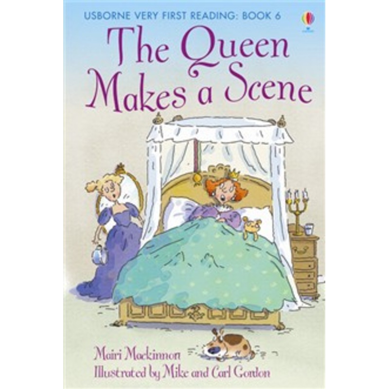 The Queen Makes A Scene – Usborne Very First Reading Books