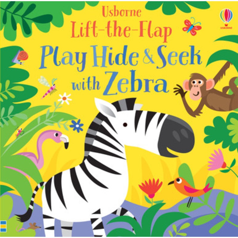 Usborne Lift-the-Flap Play Hide And Seek With Zebra