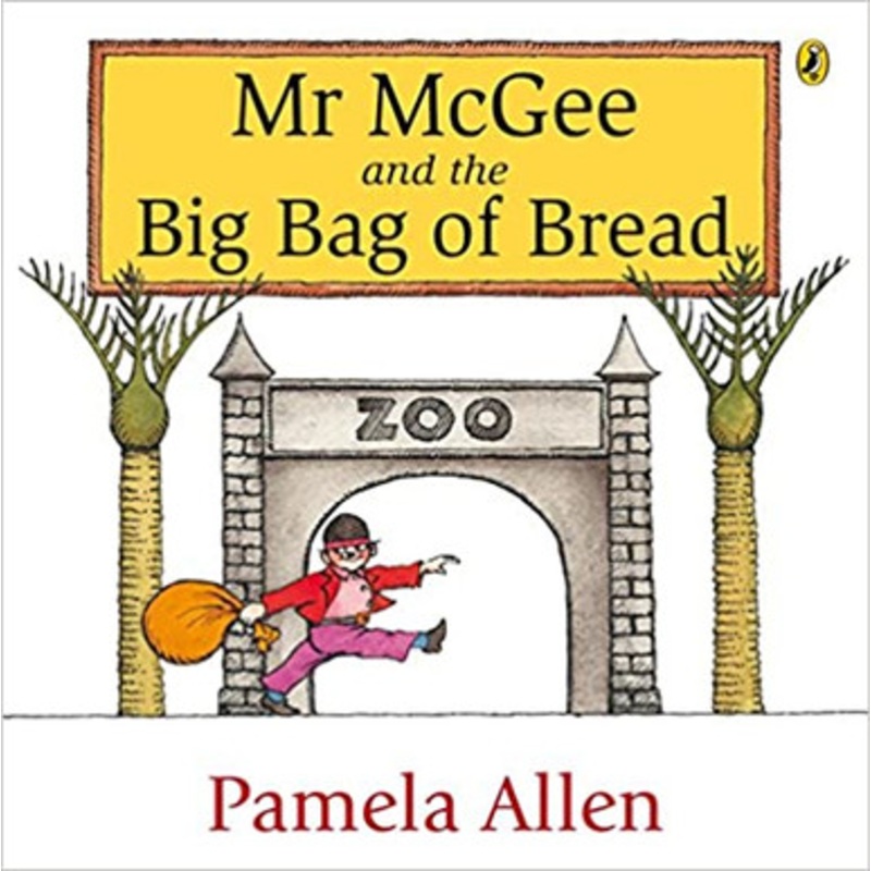 Mr McGee and the Big Bag of Bread  – Paperback