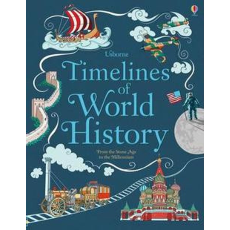 Usborne – Timelines of World History