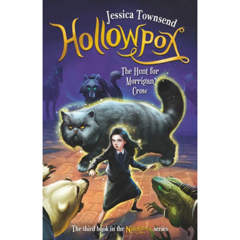 Hollowpox – The Hunt for Morrigan Crow