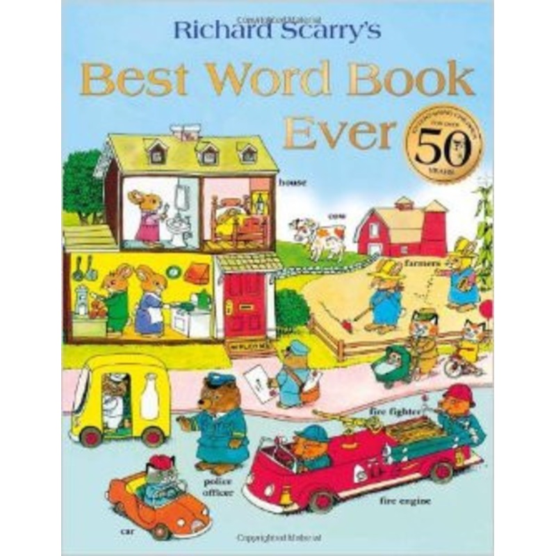 Richard Scarry’s Best Word Book Ever