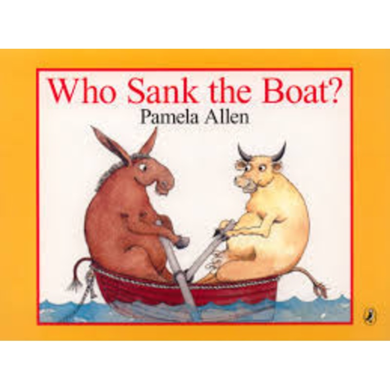 Who Sank the Boat? Board Book