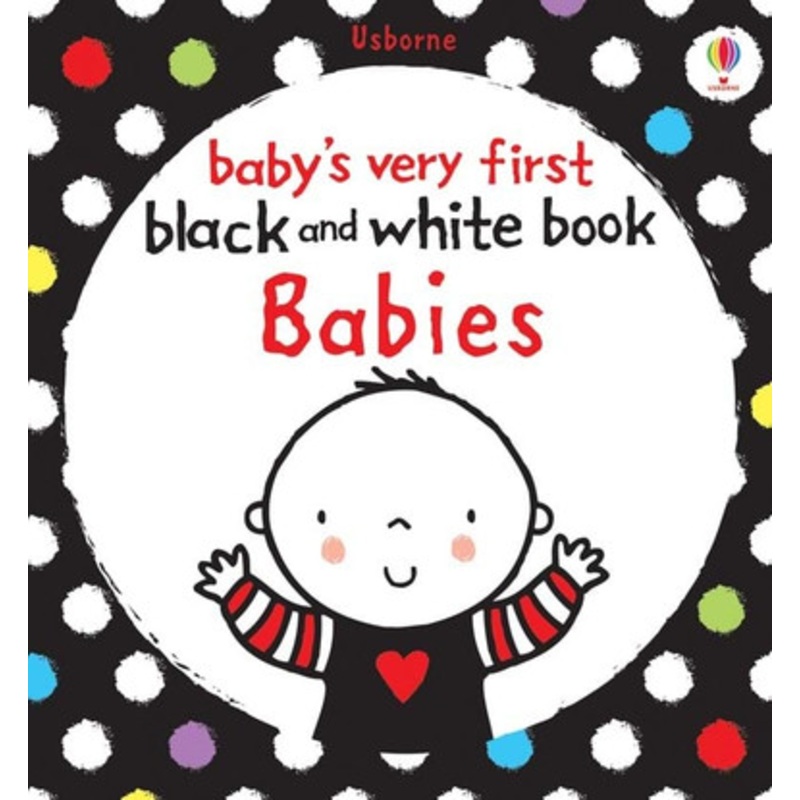 Usborne – Baby’s Very First Black and White Books Babies