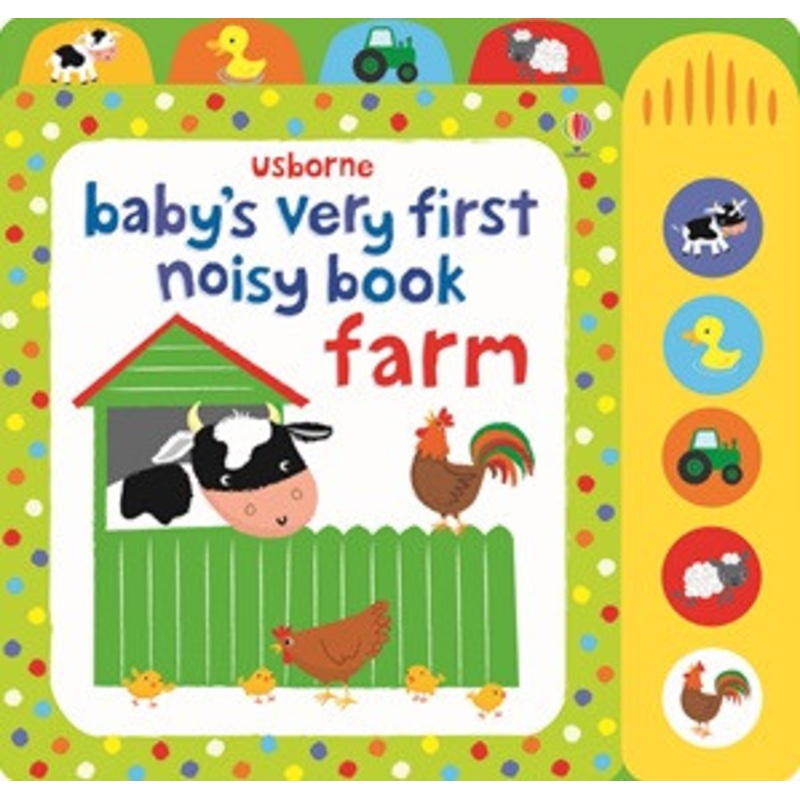 Usborne – Baby’s Very First Noisy Book: Farm Board Book