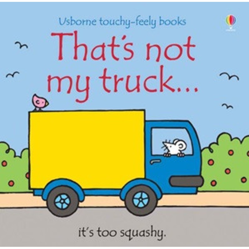 Usborne – That’s Not My Truck… Touchy-Feely Book