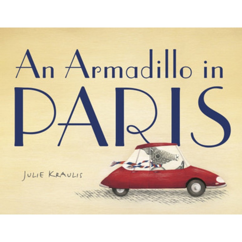 Random House – An Armadillo In Paris