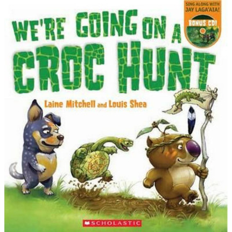 Scholastic – We’re Going On A Croc Hunt PB With CD